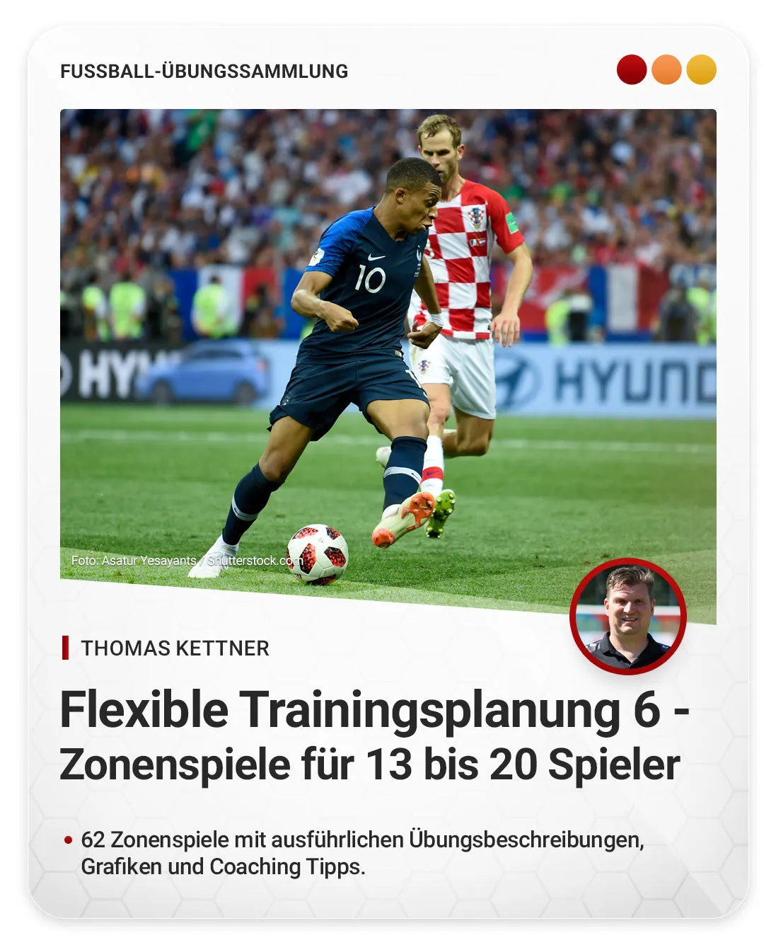 Flexible Trainingsplanung 6 - Zonenspiele für 13 bis 20 Spieler
