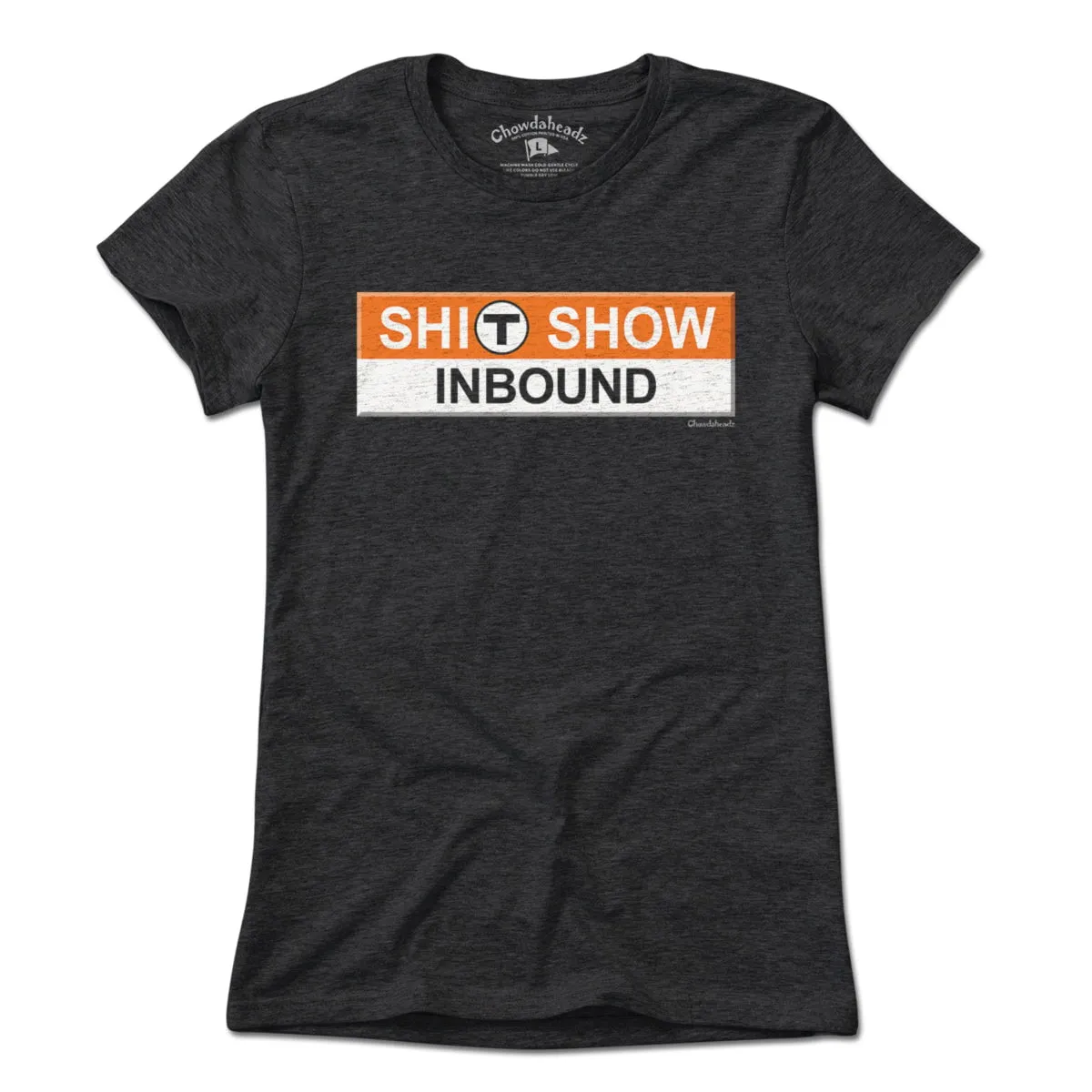 S--T Show Inbound T Sign T-Shirt
